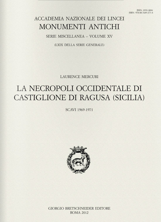 La necropoli occidentale di Castiglione di Ragusa (Sicilia)