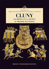 Cluny, les moines et la société au premier âge féodal