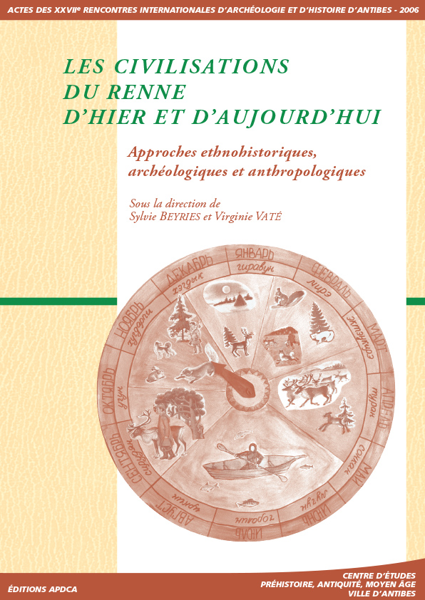 Publication | Actes des XXVIIe rencontres – Les civilisations du renne d’hier et d’aujourd’hui, approches ethnohistoriques, archéologiques et anthropologiques